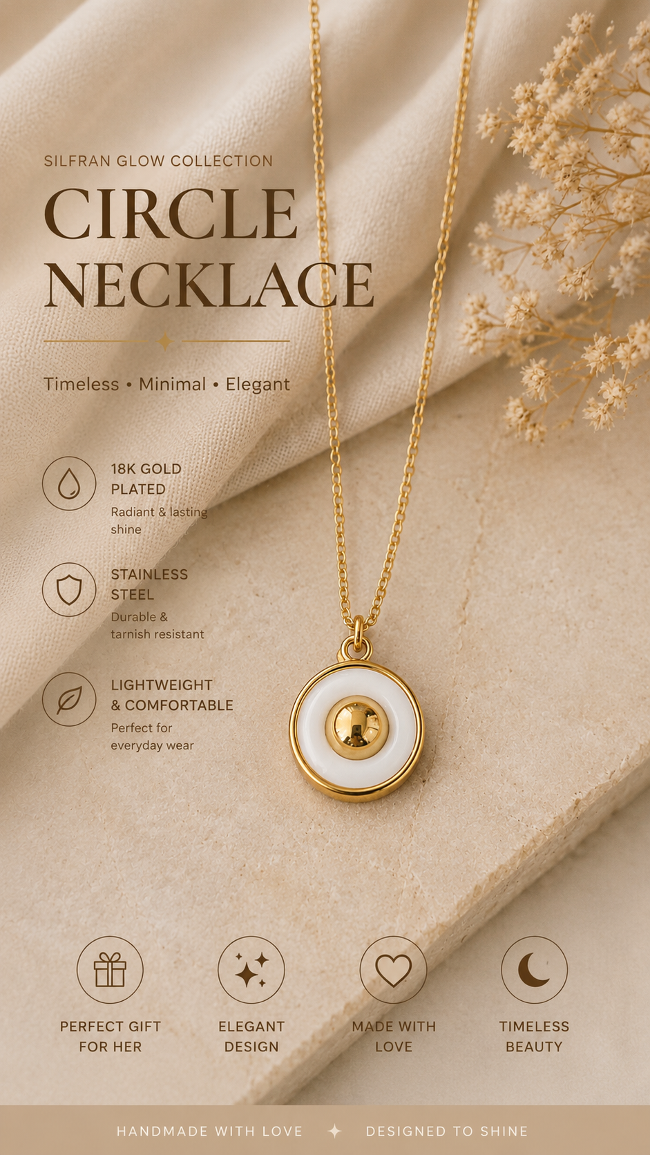 A gold circle pendant necklace with a white inlay and a small gold heart in the center, displayed on a beige fabric background with decorative dried flowers and product feature text.